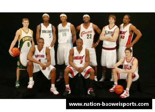 宝威体育NBA选秀：未来超级巨星的璀璨绽放